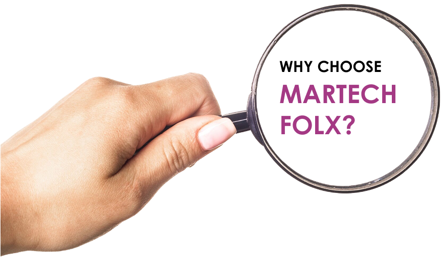 Why Choose Martech Folx?